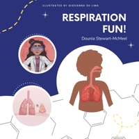 Respiration Fun! 1636073026 Book Cover