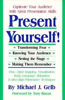 Present Yourself! 0915190516 Book Cover