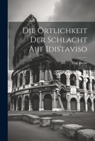 Die �rtlichkeit Der Schlacht Auf Idistaviso 1022125362 Book Cover