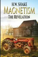 Magnetism:: The Revelation B09HNKTH8P Book Cover