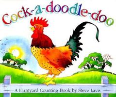 Cock-a-Doodle-Doo: A Farmyard Counting Book 1929927266 Book Cover