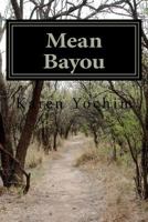 Mean Bayou 1475057598 Book Cover