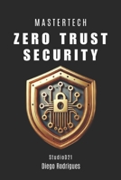 Zero Trust Security B0DYV37BJX Book Cover