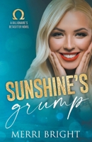 Sunshine's Grump 1960688006 Book Cover