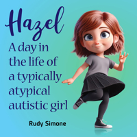 Hazel, the Not-So-Naughty Autie 1963367308 Book Cover