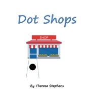 Dot Shops 1736786016 Book Cover