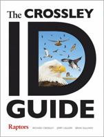 The Crossley ID Guide: Raptors 0691157405 Book Cover