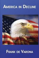 America in Decline 1494331772 Book Cover