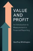 Value and Profit: An Introduction to Measurement in Financial Reporting 0521155886 Book Cover