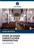 Ethik in Einer Christlichen Perspektive 6202817364 Book Cover
