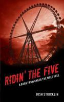 Ridin' the Five 1609752139 Book Cover