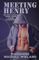 Meeting Henry 1727557514 Book Cover