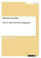 How To Gain Trust From Employees 3640303024 Book Cover