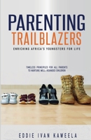 Parenting Trailblazers 9696092822 Book Cover