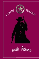 Lone Star Rider 1696300797 Book Cover