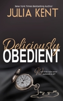 Deliciously Obedient 1682307441 Book Cover