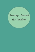 Sensory Journal for Children 1086745469 Book Cover