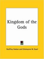Kingdom of the Gods 0766181340 Book Cover