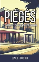 Piégés (French Edition) B0F47D31Z8 Book Cover