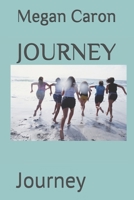 JOURNEY: Journey B084DM7F4J Book Cover