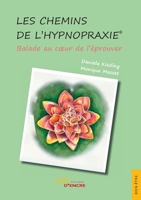 Les Chemins de l'Hypnopraxie (French Edition) B0CGYVQ2VJ Book Cover