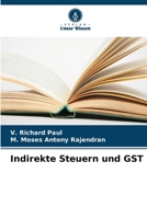 Indirekte Steuern und GST 6205811111 Book Cover
