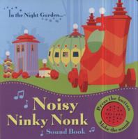 Noisy Ninky Nonk 1405907746 Book Cover