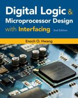 Digital Logic and Microprocessor Design with Interfacing (Activate Learning with these NEW titles from Engineering!) 1305859456 Book Cover