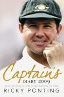 Ricky Pontings Captains Diary 2009 0732289572 Book Cover