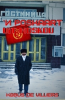 Poskaart uit Moskou B09T5TQFFC Book Cover