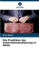 Die Praktiken der Unternehmensführung in NGOs (German Edition) 6208046874 Book Cover