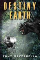 Destiny Earth 1494433567 Book Cover