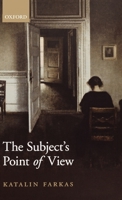 The Subject's Point of View 0199592012 Book Cover