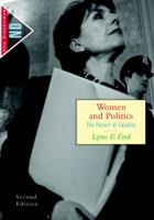 Women And Politics: The Pursuit Of Equality (New Directions in Political Behavior) 0618371346 Book Cover