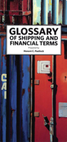 Glossary of Shipping and Financial Terms 9053252916 Book Cover