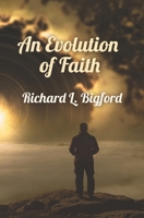 An Evolution of Faith 1954666039 Book Cover