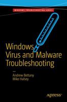 Windows Virus and Malware Troubleshooting 1484226062 Book Cover