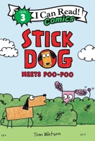 Stick Dog Meets Poo-Poo 0063395320 Book Cover