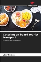 Catering on board tourist transport 6206666212 Book Cover