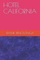 HOTEL CALIFORNIA B08HW34QWX Book Cover