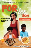For Her Son: School Edition 9766571252 Book Cover
