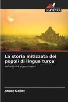 La storia mitizzata dei popoli di lingua turca 6200708444 Book Cover