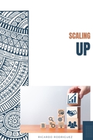Scaling Up (Spanish Edition) B0CJLCVBD7 Book Cover