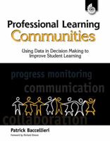 Professional Learning Communities 1425805183 Book Cover