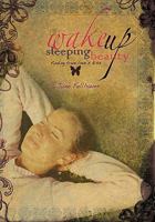 Wake Up, Sleeping Beauty 1450090966 Book Cover