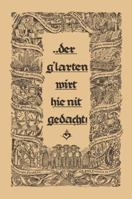 ... Der Glarten Wirt Hie Nit Gedacht!: Ein Bundel Fertig Gestalteter Musikabende Fur Die Arbeit an Den Musikschlen, in Den Formationen, Bei Der NS-Gemeinschaft Kraft Durch Freude Und Fur Sonst in Der  3322983307 Book Cover