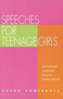 Speeches for Teenage Girls 0940669587 Book Cover