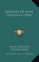 Memoirs Of Anne Hodgson 1165425610 Book Cover