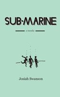 Sub-Marine 1978457707 Book Cover