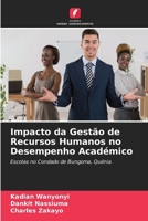 Impacto da Gestão de Recursos Humanos no Desempenho Académico (Portuguese Edition) 6630296303 Book Cover